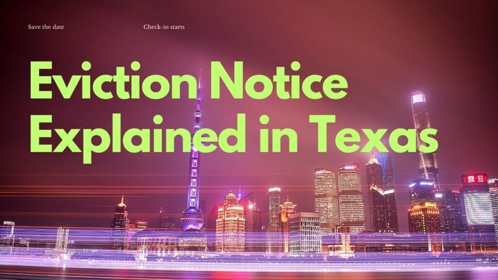 Eviction Notice Explained in Texas